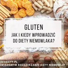 Jak wprowadzić gluten do diety dziecka bez ryzyka alergii?